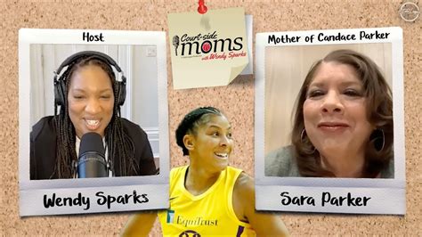 Candace Parker And Anthony Parkers Mom Sara Parker Court Side Moms