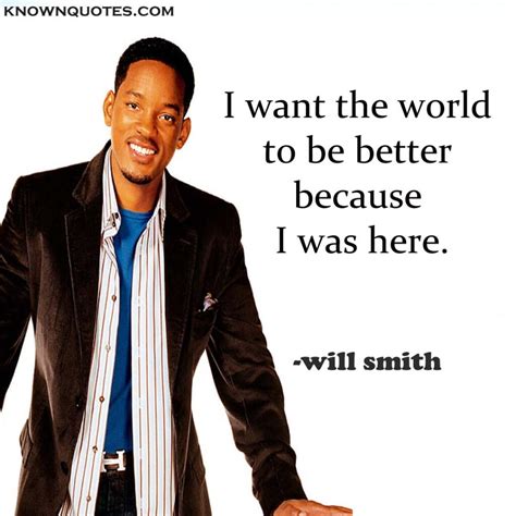 Will Smith Quotes About Changing Your Life Known Quotes