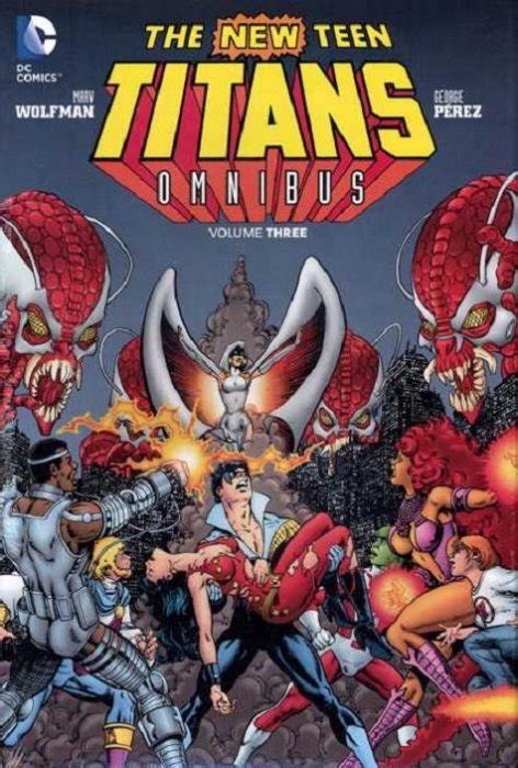 The New Teen Titans Omnibus Hard Cover 3 Dc Comics Comic Book Value