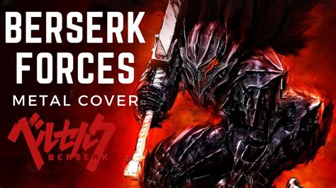 Berserk Ost Forces Metal Cover Youtube