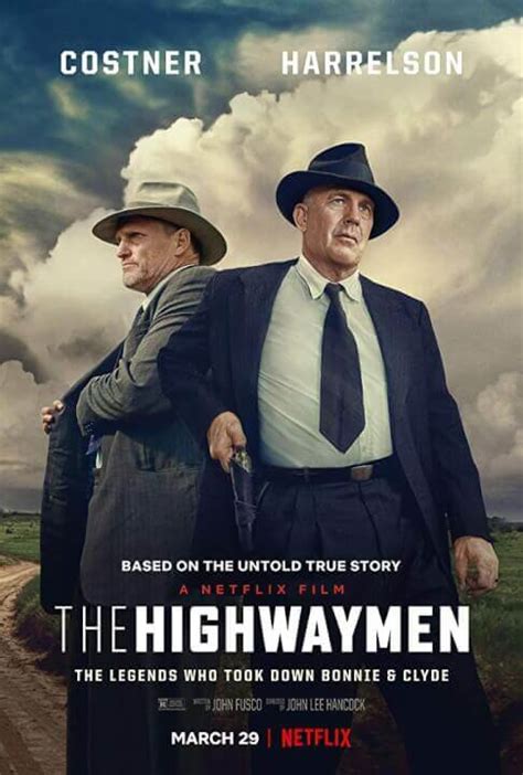 the highwaymen netflix movie release date plot cast and trailer what s on netflix