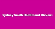 Sydney Smith Haldimand Dickens - Spouse, Children, Birthday & More