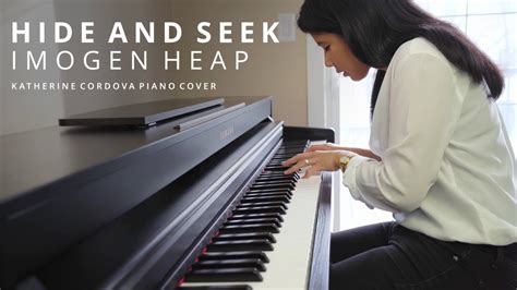 Intense Piano Cover Of Hide And Seek Imogen Heap Youtube