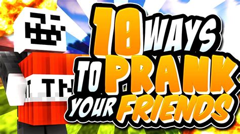 This old prank is quite similar to pandora's box. Minecraft: 10 Ways To Prank Your Friends - YouTube