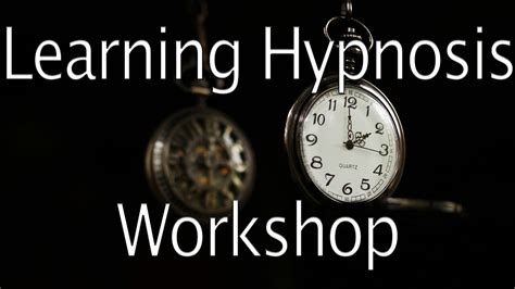 How To Learn Hypnosis Hypno Creation Workshop Recording Youtube