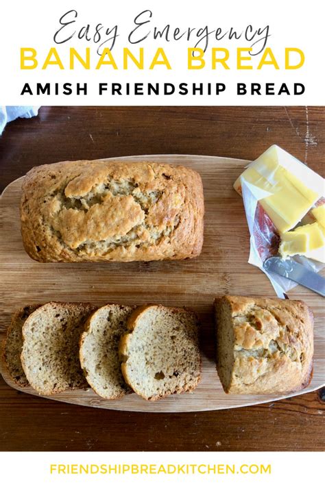 Easy Amish Friendship Bread Banana Bread Friendship Bread Kitchen