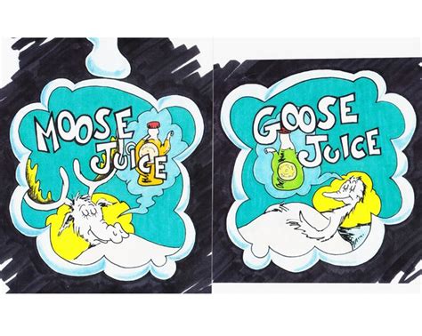 Moose And Goose Juice Dr Seuss Birthday Party Pinterest Moose