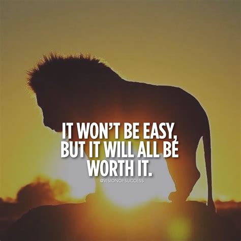 It Won't Be Easy But It Will All Be Worth It Pictures, Photos, and ...