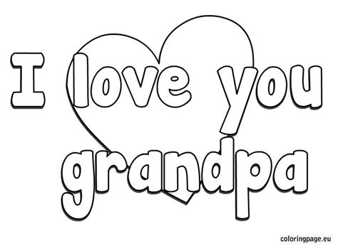 34 i love my dad fathers day coloring pages for your dad's day. I love you grandpa (With images) | Mothers day coloring ...