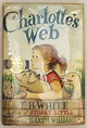Charlotte's Web - E. B. White 1952 | Rare First Edition Books | Golden ...