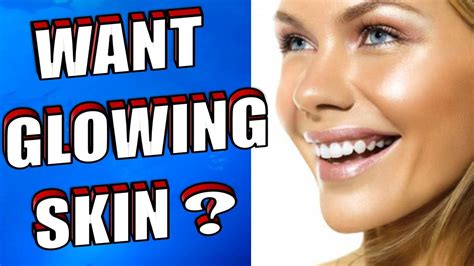 15 Easy Ways To Obtain Glowing Skin Naturally Youtube