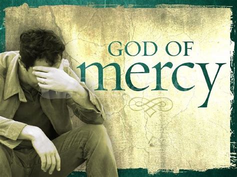 The Latter Days The Mercy Of God
