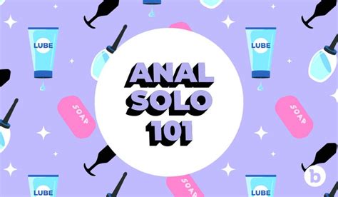 solo anal masturbation best guide on how to anal masturbate