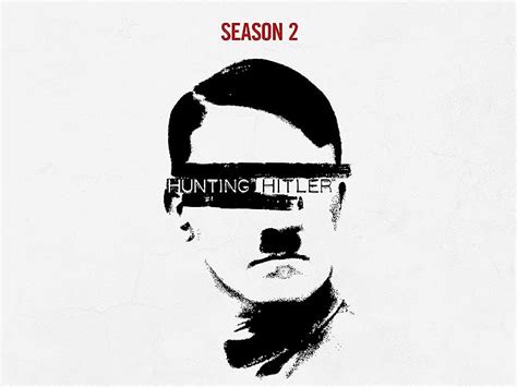 Watch Hunting Hitler Season 2 Prime Video