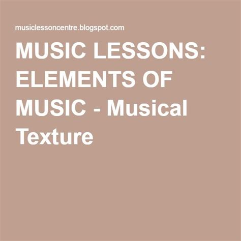 If music has a light texture or low density that means the voices are far apart from each other in range. MUSIC LESSONS: ELEMENTS OF MUSIC - Musical Texture | Texture music, Music lessons, Musicals