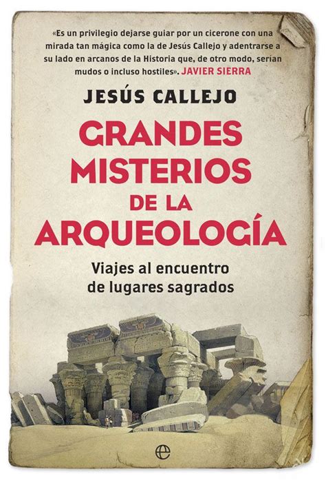 Grandes Misterios De La Arqueología Pdf And Epub Arqueología Libros