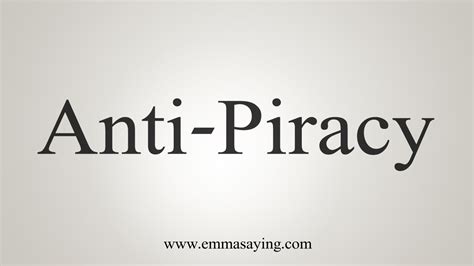 How To Say Anti Piracy Youtube