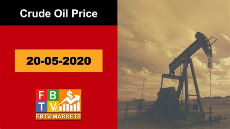 At the start of 1999, it. Crude Oil Price Today | 20-May-2020 | Wti Crude Oil Price ...