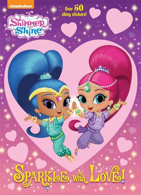Sparkle With Love Shimmer And Shine