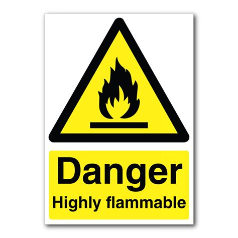 Safety Signs - Hazard Signs - Danger Highly Flammable Sign
