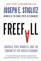 『Freefall: America, Free Markets, and the Sinking of the - 読書メーター