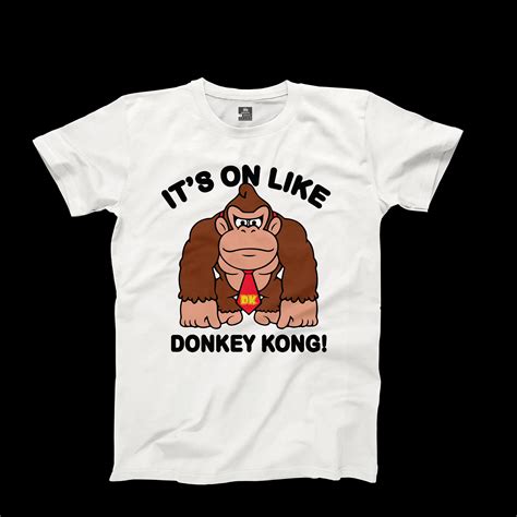 Its On Like Donkey Kong T Shirt Can Be Personalised Etsy