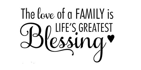 The Love of a Family is Life's Greatest Blessing – Go Stencil