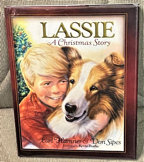 Lassie A Christmas Story By Hamner Earl Sipes Don Pictorial Boards 1997 First Edition