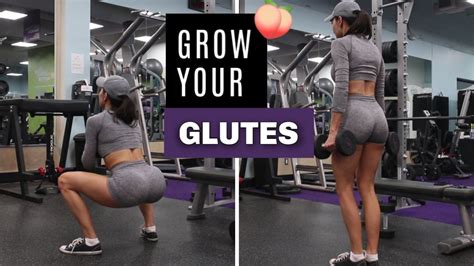 How To Actually Grow And Tone Your Glutes Intense Glute Focus Gym Workout Youtube