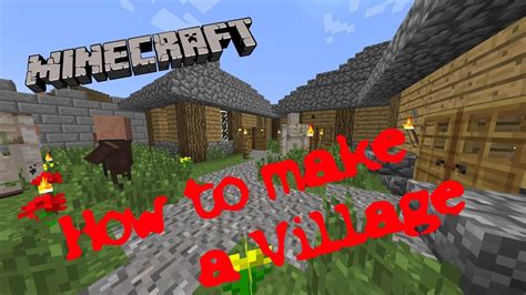 Minecraft How To Make A Village Youtube