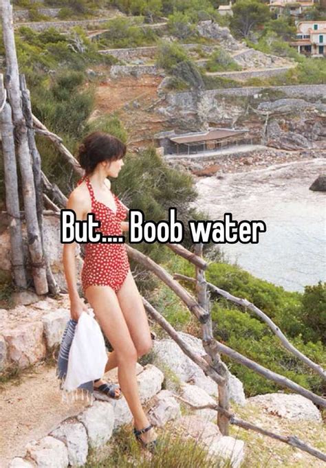 But Boob Water