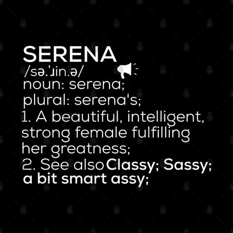 serena name serena definition serena female name serena meaning serena pin teepublic