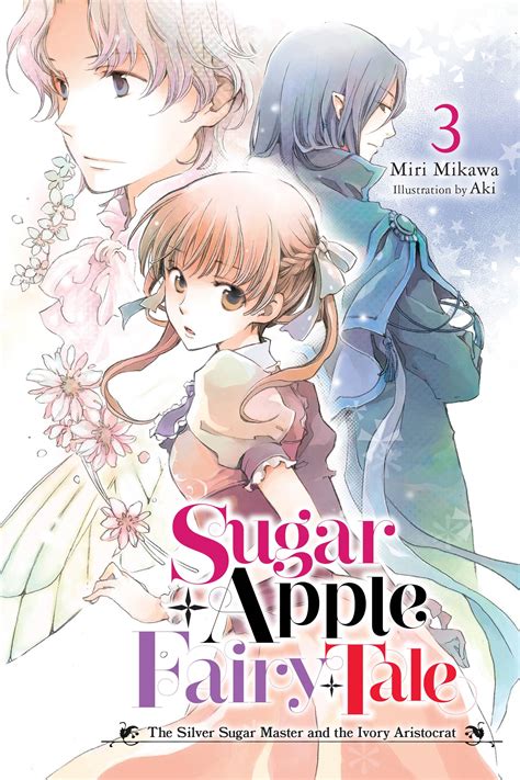 Jan Sugar Apple Fairy Tale Light Novel Sc Vol Previews World