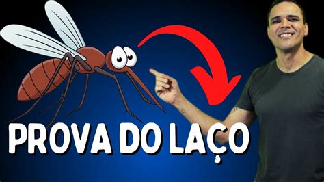 Prova Do Laço Para Que Serve