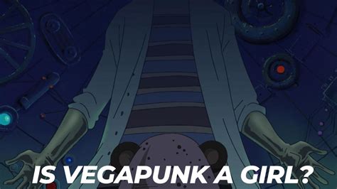 One Piece 1061 Spoilers Introduces Vegapunk Is Vegapunk A Girl