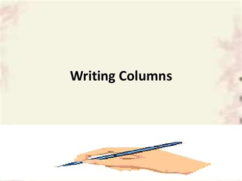 Writing Columns