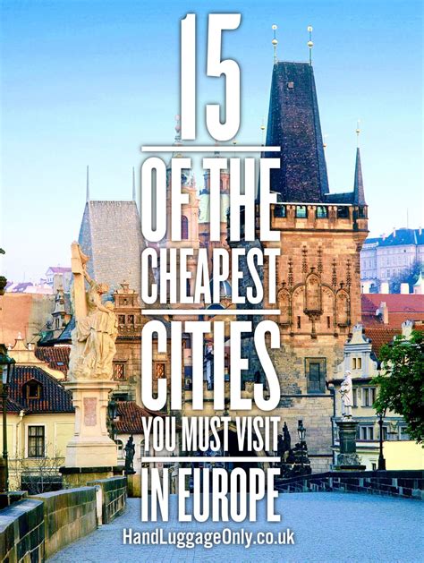 15 Of The Cheapest Cities In Europe That You Need To Visit