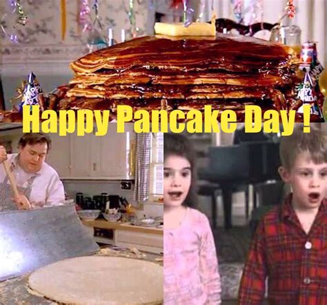Pancake Day Uncle Buck 80 S Classic Can T Celebrate This Day Without Thinking Of One Of My Fav