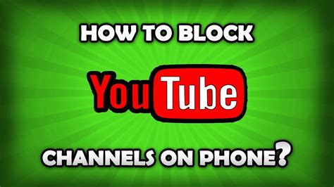 How To Block Youtube Channels On Android Ios Youtube