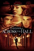 Across The Hall starring Mike Vogel, Brittany Murphy & Danny Pino ...