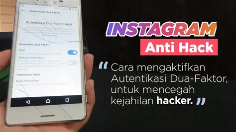 3 Cara Mengaktifkan Autentikasi Dua-Faktor Instagram untuk Melindungi
