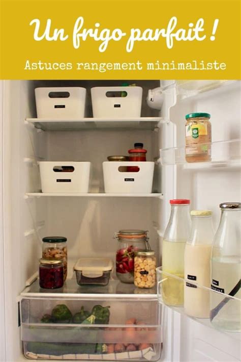 Frigo-parfait-rangement Slow Life Frigidaire Home Organization