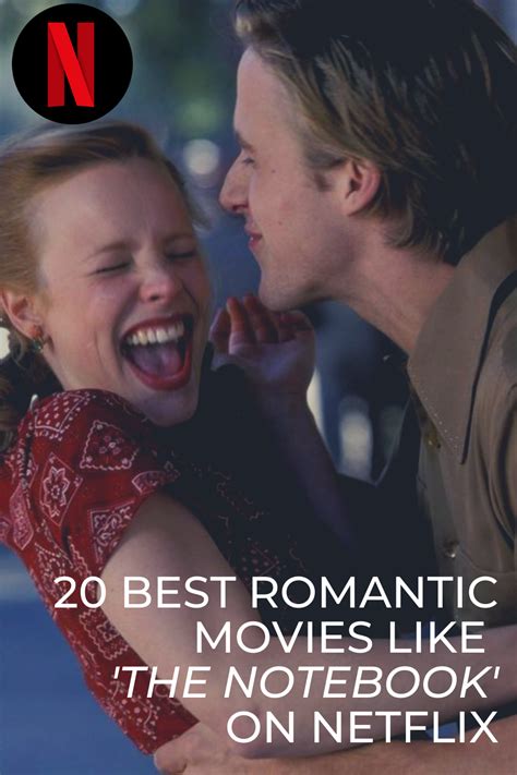 Netflix Romantic Movies To Watch In 2020 Best Romantic Movies