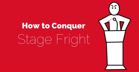 Stage fright is not an abomination or medical issue; How to Conquer Stage Fright: 14 Tips to Overcome Fear ...