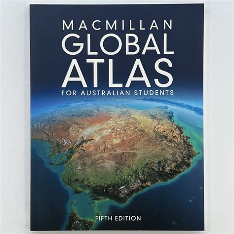 Macmillan Global Atlas 5e Bowman Books Pty Limited