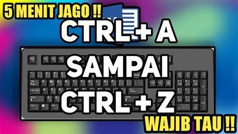 Fungsi Tombol Keyboard Kombinasi Ctrl A Sampai Z Menit Langsung