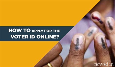 How To Apply For Voter Id Check Step By Step Guide