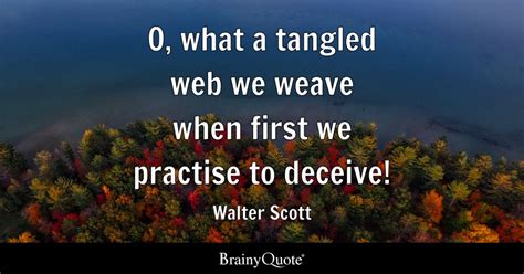 Walter Scott O What A Tangled Web We Weave When First