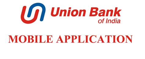 Union Bank Of India Mobile App How To Use Mobile App Securely