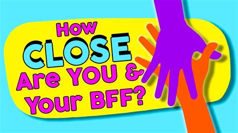 🌈 Best Friend Test 🌈 How Close Are You And Your Best Friend